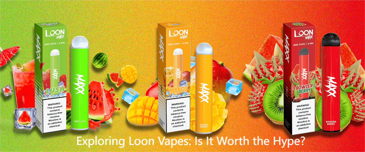 Exploring Loon Vapes Is It Worth the Hype? • VAPEAST